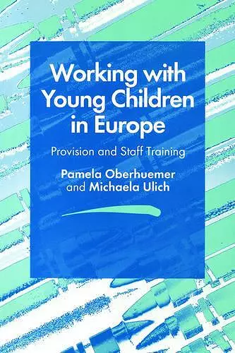 Working with Young Children in Europe cover