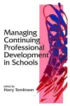 Managing Continuing Professional Development in Schools cover