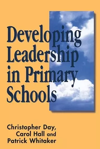 Developing Leadership in Primary Schools cover