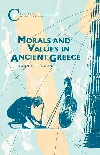 Morals and Values in Ancient Greece cover