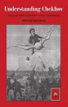 Understanding Chekhov cover