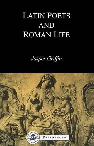 Latin Poets and Roman Life cover