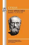 Lysias: Five Speeches: 1, 12, 19, 22, 30 cover