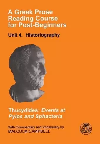 A Greek Prose Course: Unit 4 cover