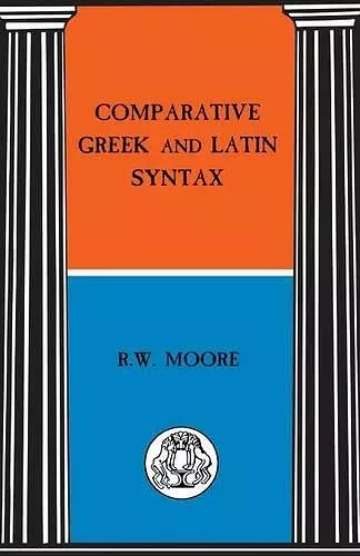 Comparative Greek and Latin Syntax cover