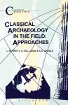 Classical Archaeology in the Field cover