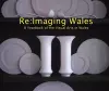 Re:Imaging Wales cover