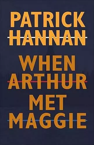 When Arthur Met Maggie cover