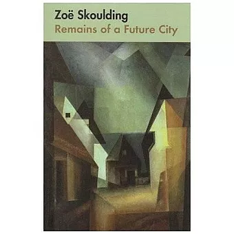 Remains of a Future City cover