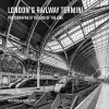 London's Railway Termini cover