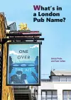 What's in a London Pub Name? cover
