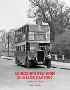 London's Pre-War Smaller Classes cover