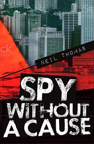 Spy Without a Cause cover