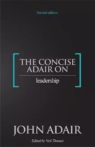 The Concise Adair on Leadership cover