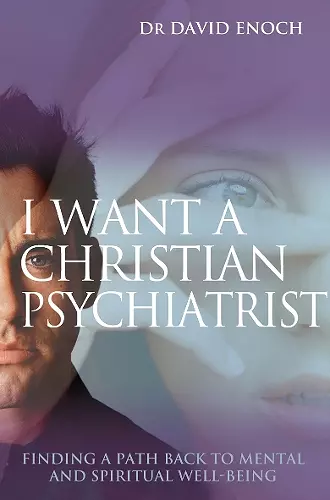 I Want a Christian Psychiatrist cover