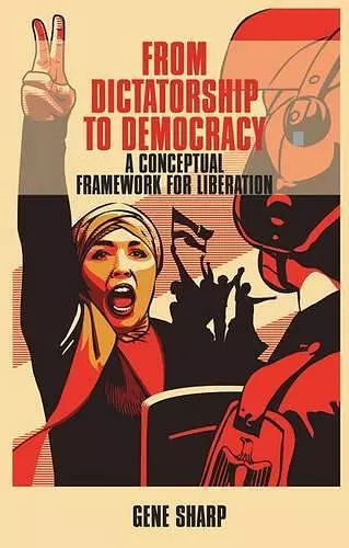 From Dictatorship to Democracy cover