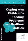 Coping with Children's Feeding Problems and Bedtime Battles cover