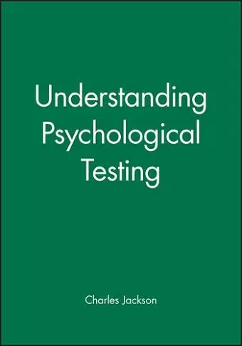 Understanding Psychological Testing cover