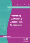 Gambling and Gaming Addictions in Adolescence cover