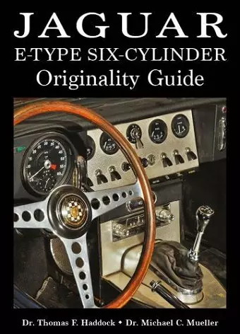 Jaguar E-Type Six-Cylinder Originality Guide cover