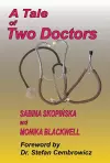 A Tale of Two Doctors cover
