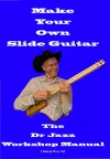 Make Your Own Slide Guitar cover