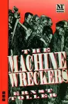 The Machine Wreckers cover