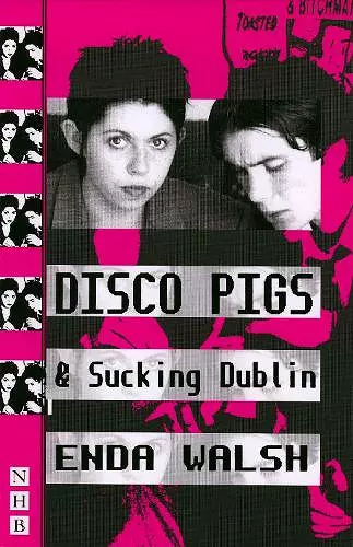 Disco Pigs & Sucking Dublin cover