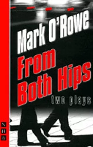 From Both Hips: two plays cover