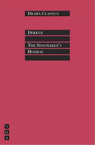 The Shoemakers' Holiday cover