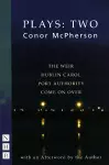 Conor McPherson Plays: Two cover