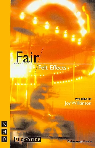 Fair & Felt Effects: two plays cover
