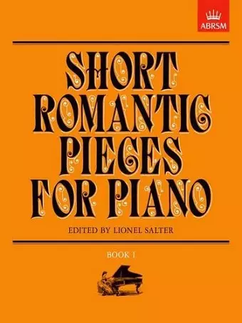 Short Romantic Pieces for Piano, Book I cover