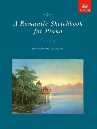 A Romantic Sketchbook for Piano, Book II cover