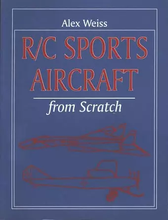 R/C Sports Aircraft from Scratch cover