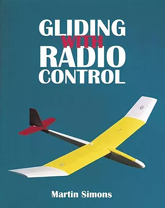 Gliding with Radio Control cover