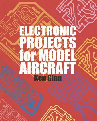 Electronic Projects for Model Aircraft cover