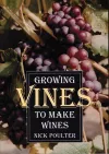 Growing Vines to Make Wines cover