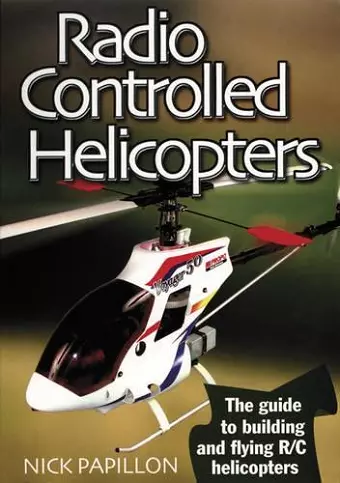 Radio Controlled Helicopters cover