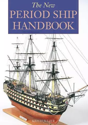 The New Period Ship Handbook cover