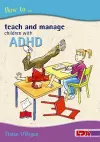 How to Teach and Manage Children with ADHD cover
