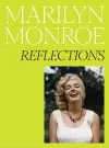 Marilyn Monroe: Reflections cover