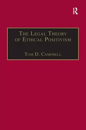 The Legal Theory of Ethical Positivism cover