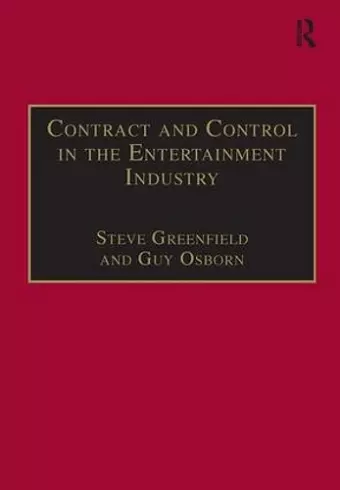 Contract and Control in the Entertainment Industry cover