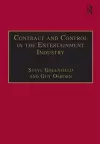 Contract and Control in the Entertainment Industry cover