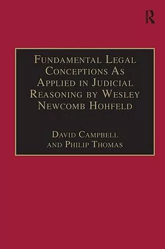 Fundamental Legal Conceptions As Applied in Judicial Reasoning by Wesley Newcomb Hohfeld cover