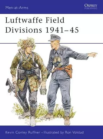 Luftwaffe Field Divisions 1941–45 cover