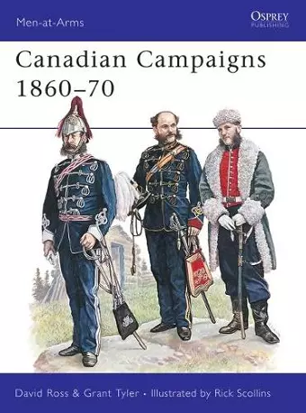 Canadian Campaigns 1860–70 cover