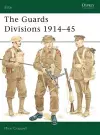 The Guards Divisions 1914–45 cover