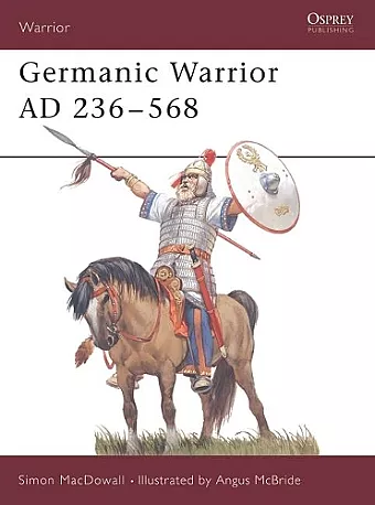 Germanic Warrior AD 236–568 cover